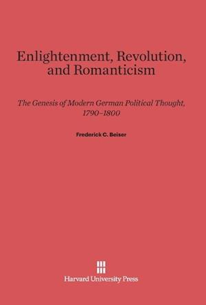 Enlightenment, Revolution, and Romanticism