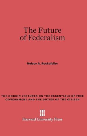 The Future of Federalism