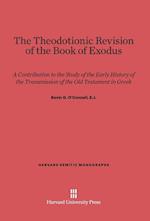 The Theodotionic Revision of the Book of Exodus