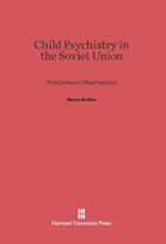 Child Psychiatry in the Soviet Union