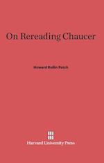 On Rereading Chaucer