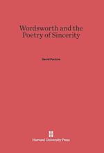 Wordsworth and the Poetry of Sincerity