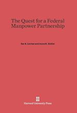 The Quest for a Federal Manpower Partnership