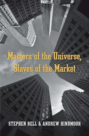 Masters of the Universe, Slaves of the Market