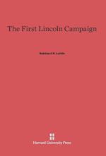 The First Lincoln Campaign