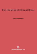 The Building of Eternal Rome