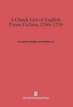 A Check List of English Prose Fiction, 1700-1739