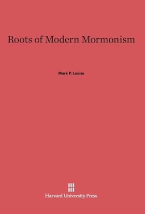 Roots of Modern Mormonism