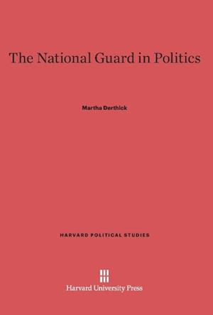 The National Guard in Politics