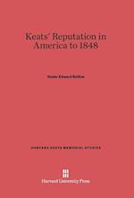 Keats' Reputation in America to 1848