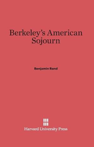 Berkeley's American Sojourn