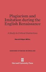 Plagiarism and Imitation during the English Renaissance