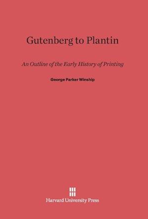 Gutenberg to Plantin