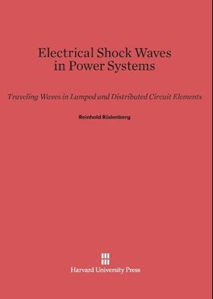 Electrical Shock Waves in Power Systems