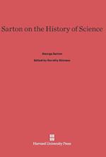 Sarton on the History of Science