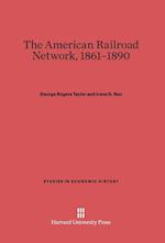 The American Railroad Network, 1861-1890