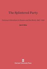 The Splintered Party