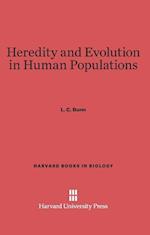 Heredity and Evolution in Human Populations