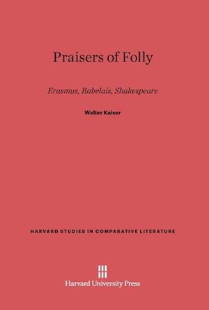 Praisers of Folly