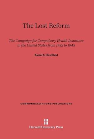 The Lost Reform