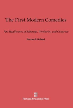 The First Modern Comedies