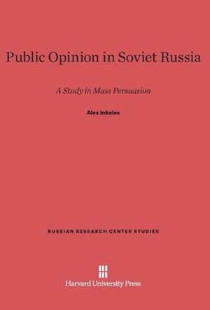 Public Opinion in Soviet Russia