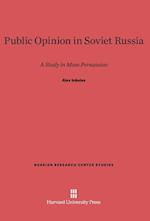 Public Opinion in Soviet Russia