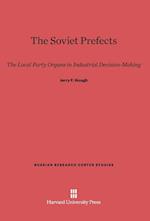 The Soviet Prefects