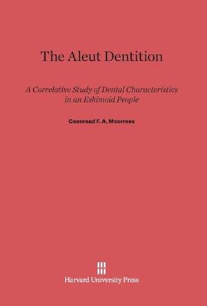 The Aleut Dentition