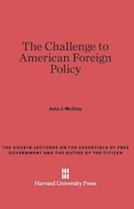 The Challenge to American Foreign Policy