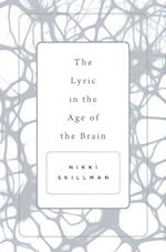The Lyric in the Age of the Brain