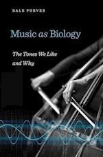 Music as Biology