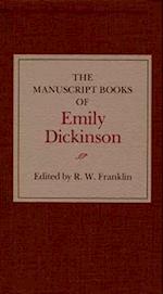 The Manuscript Books of Emily Dickinson