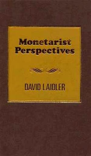 Monetarist Perspectives