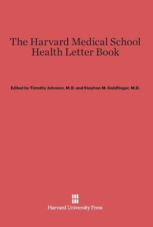 The Harvard Medical School Health Letter Book