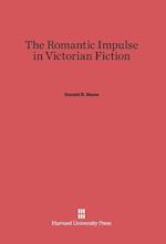 The Romantic Impulse in Victorian Fiction