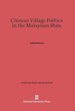 Chinese Village Politics in the Malaysian State