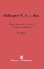 Shakspere to Sheridan