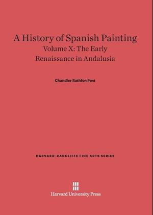 A History of Spanish Painting, Volume X