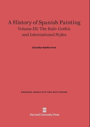 A History of Spanish Painting, Volume III