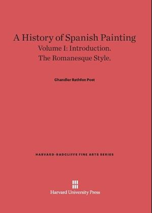 A History of Spanish Painting, Volume I