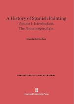 A History of Spanish Painting, Volume I