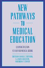New Pathways to Medical Education