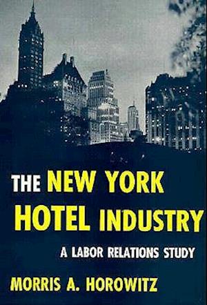 The New York Hotel Industry