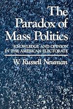 The Paradox of Mass Politics