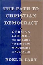 The Path to Christian Democracy
