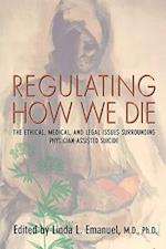 Regulating How We Die