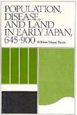 Population, Disease, and Land in Early Japan, 645–900