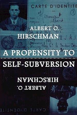 A Propensity to Self-Subversion