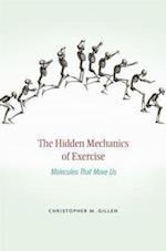 The Hidden Mechanics of Exercise